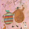 In The Pink…And Lovin’ It! by Sam Toft, limited edition print