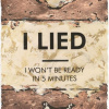 I Lied by Hue Folk, limited edition print