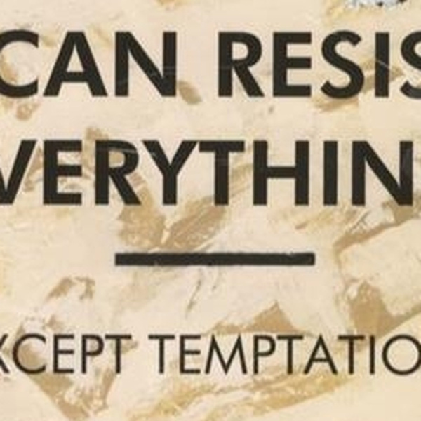 I Can Resist Everything by Hue Folk, limited edition print, detail