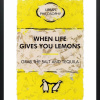 When Life Gives You Lemons by Hue Folk, limited edition print