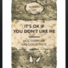 Hue Folk — It's OK If You Don't Like Me... Gold Leafed (framed)