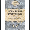 Hue Folk — I Can Resist Everything... Silver Leafed (framed)