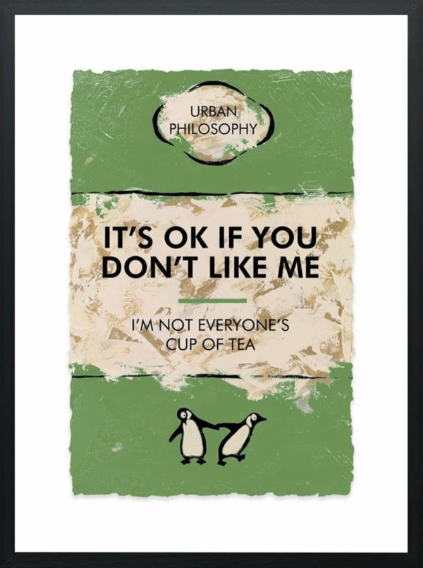 Hue Folk — It's OK If You Don't Like Me... (framed)