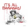 Scott Tetlow — It's All Bananas! - Miniature (mounted)